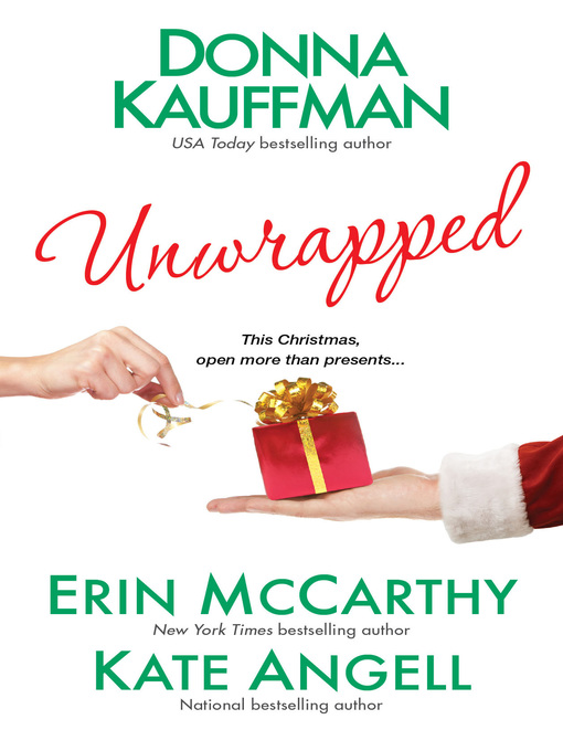 Title details for Unwrapped by Erin McCarthy - Available